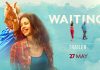 Waiting Trailer Review: The unexplainable pain, WAITING!!! Waiting Trailer Review