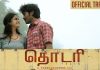 Thodari Trailer Review: Hope “THODARI” doesn’t derail!!! Thodari Trailer Review