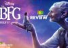 The BFG Movie Review: This unlikely friendship of a “Being” and a “BFG”, sparks a sweet bond. Which was wrapped with brilliant motion-capture!!! The BFG Movie Review