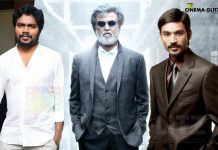Dhanush to crown the success of Kabali producing Pa Ranjith’s next with Rajinikanth Dhanush to produce Pa Ranjith’s next with Rajinikanth