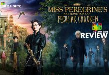 Miss Peregrine’s Home for Peculiar Children Movie Review: These Peculiar Children of Miss Peregrine derived by Tim Burton were weirdly interesting, adventurous and dark!!! Miss Peregrine's Home for Peculiar Children Movie Review
