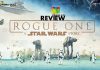 Rogue One Movie Review: Rogue One serves as a commendable prequel to the age old franchise!!! Rogue One Movie Review