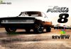 The Fate of the Furious Movie Review: The Fate of the Furious, packs in all you expect of the series with full throttle!!! The Fate of the Furious Movie Review