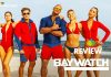 Baywatch Movie Review: Baywatch, is all hot bods running on the sand with no direction nor screenplay insulting the stupendous series!!! Baywatch Movie Review