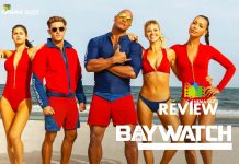 Baywatch Movie Review: Baywatch, is all hot bods running on the sand with no direction nor screenplay insulting the stupendous series!!! Baywatch Movie Review