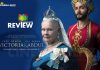 Victoria and Abdul Movie Review: The unlikely bond of Victoria & Abdul, which rattled the British Empire was beautifully rendered by Stephen Frears! Victoria and Abdul Movie Review