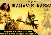 Chiyaan Vikram’s 300cr film Mahavir Karna to begin in October! Chiyaan Vikram’s 300cr film Mahavir Karna to begin in October!