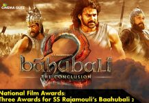 National Film Awards: Three Awards for SS Rajamouli’s Baahubali 2 National Film Awards: Three Awards for SS Rajamouli’s Baahubali 2