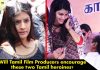 Will Tamil Film Producers encourage these two Tamil heroines? Will Tamil Film Producers encourage these two Tamil heroines?