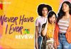 Never Have I Ever Web Series Review: Never Have I Ever, is a checklist kind of clichéd teen comedy-drama. Never Have I Ever Web Series Review